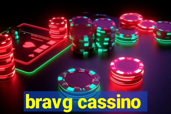 bravg cassino